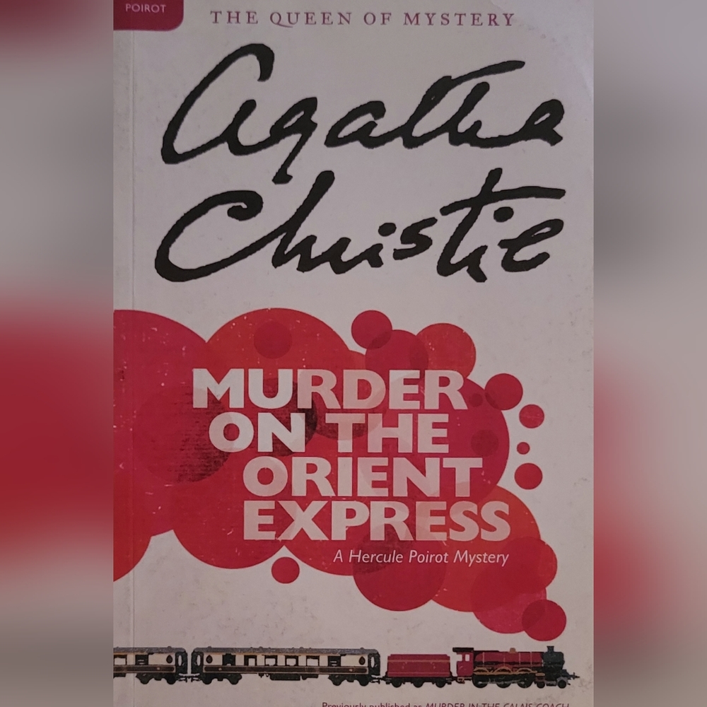 Murder On The Orient Express by Agatha Christie